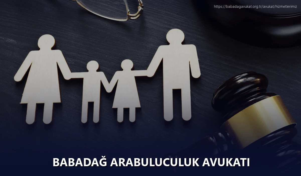 Babadağ Arabuluculuk Avukatı