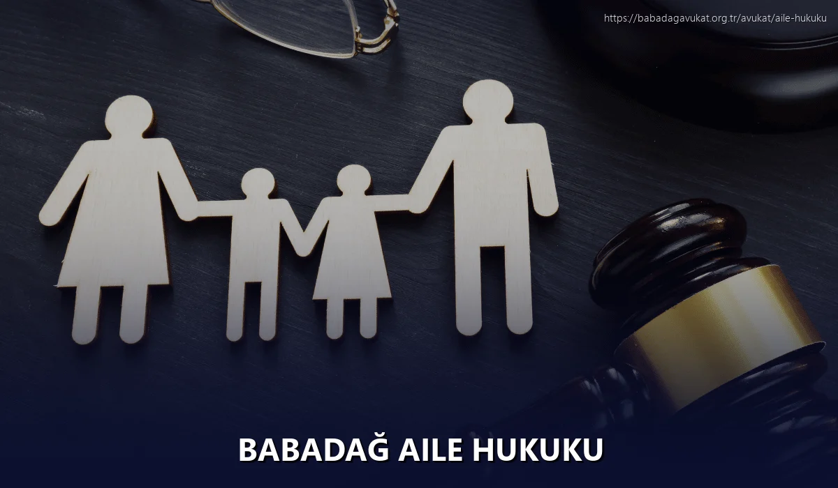 Babadağ Aile Hukuku