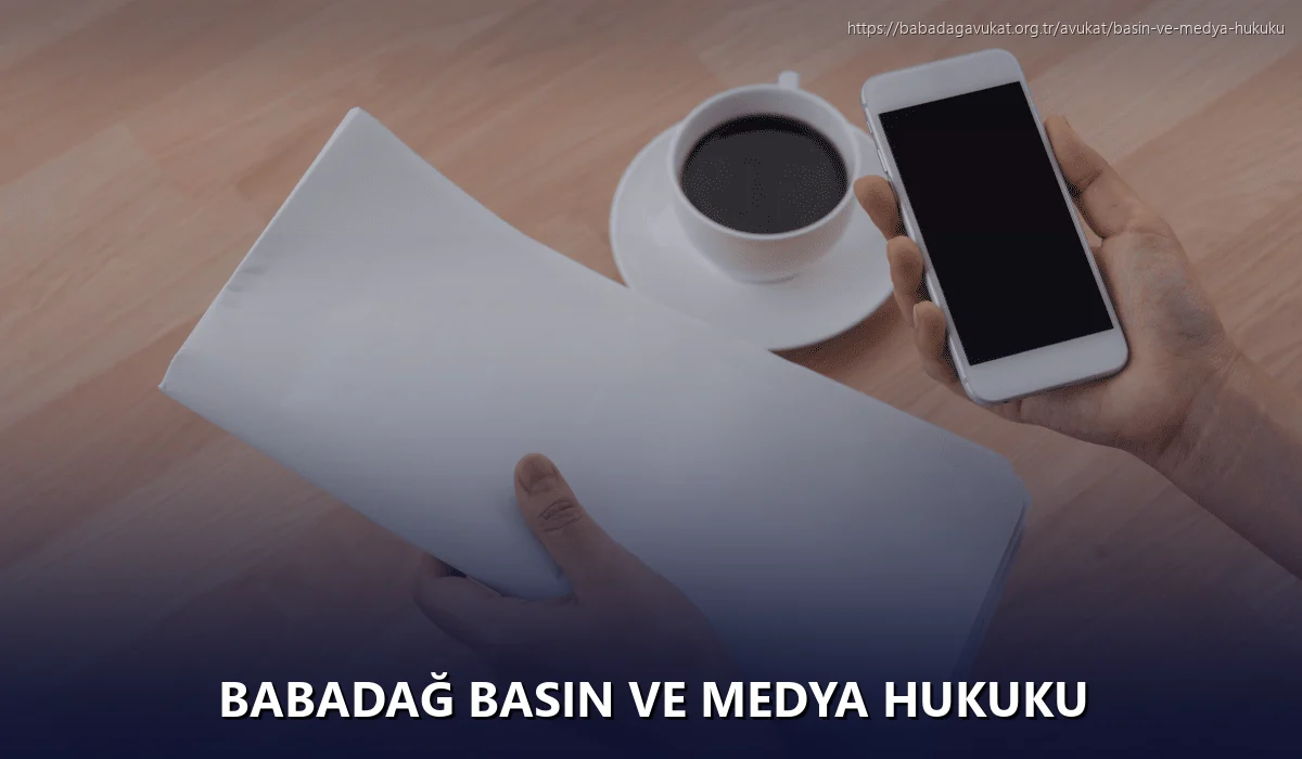 Babadağ Basın ve Medya Hukuku