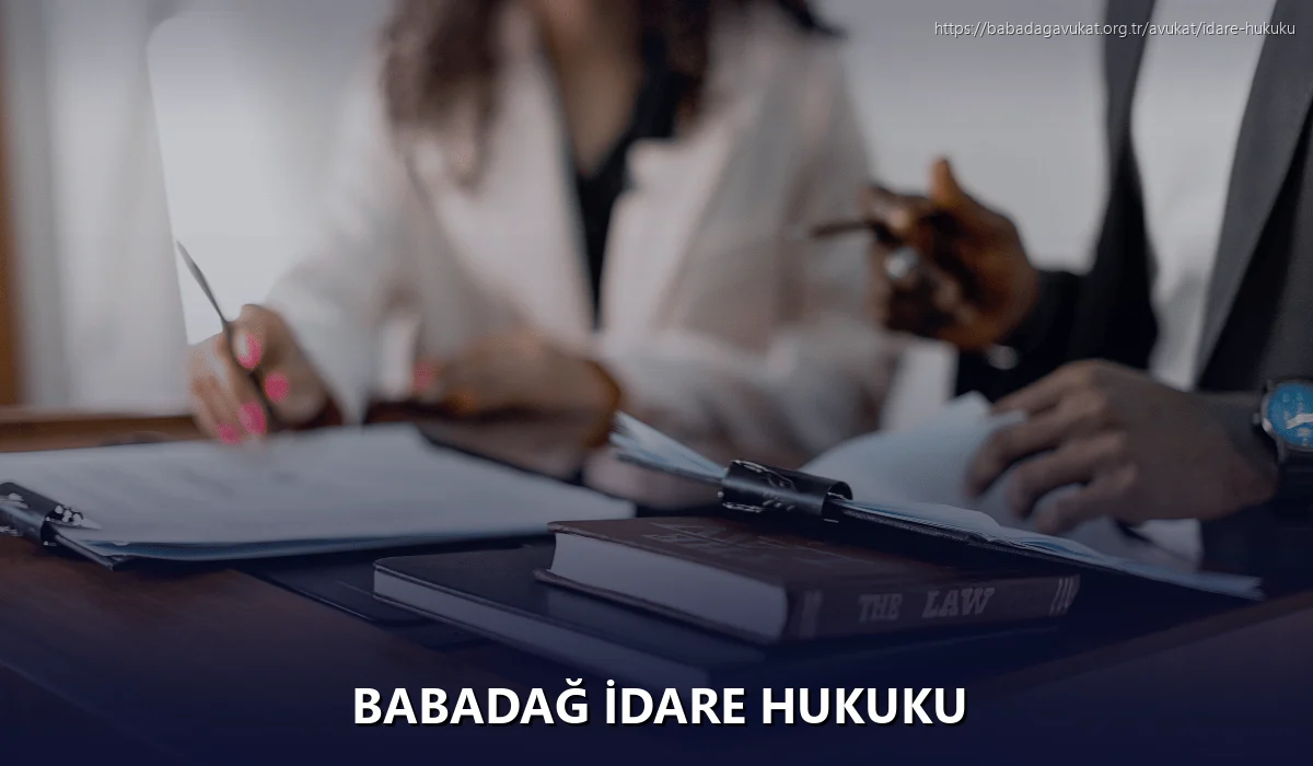 Babadağ İdare Hukuku
